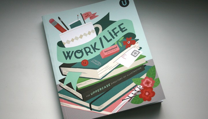Work/Life 2: The Uppercase Directory of Illustration